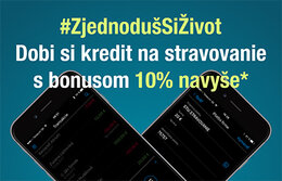 Dobi si kredit na stravovanie s bonusom 10% navyše*