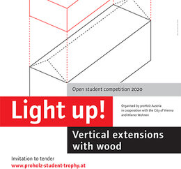 Študentská súťaž v oblasti drevených konštrukcií - Light up! ProHolz Student Trophy 2020