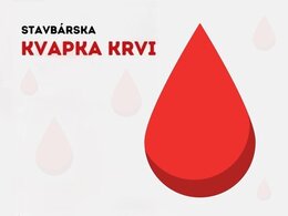 Stavbárska kvapka krvi 2025