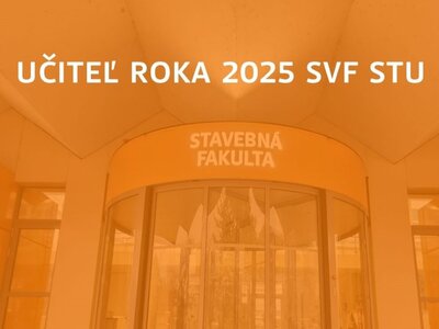 Študenti hlasovali za Učiteľa roka 2025 SvF STU