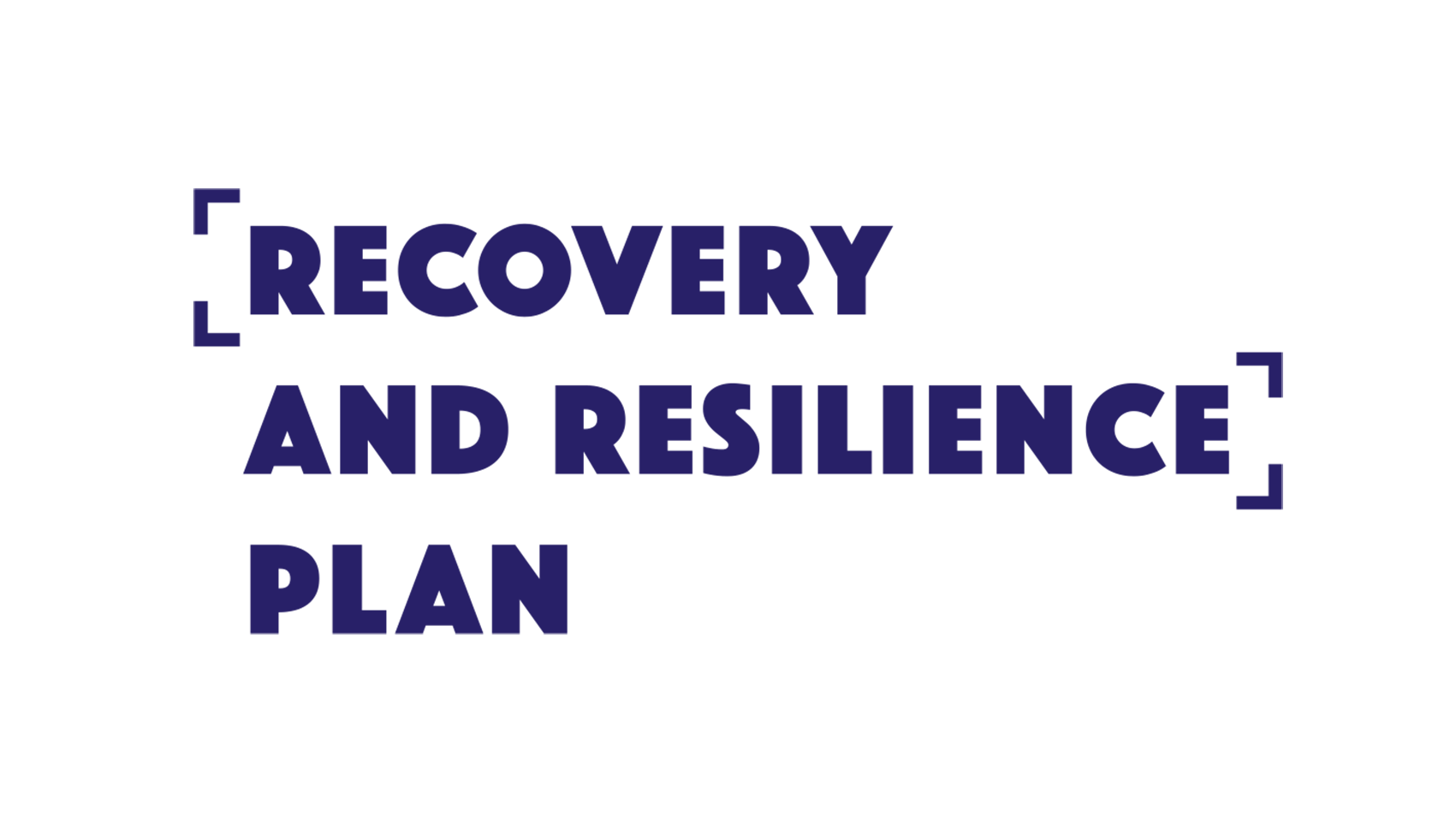 Recovery and Resilience Plan